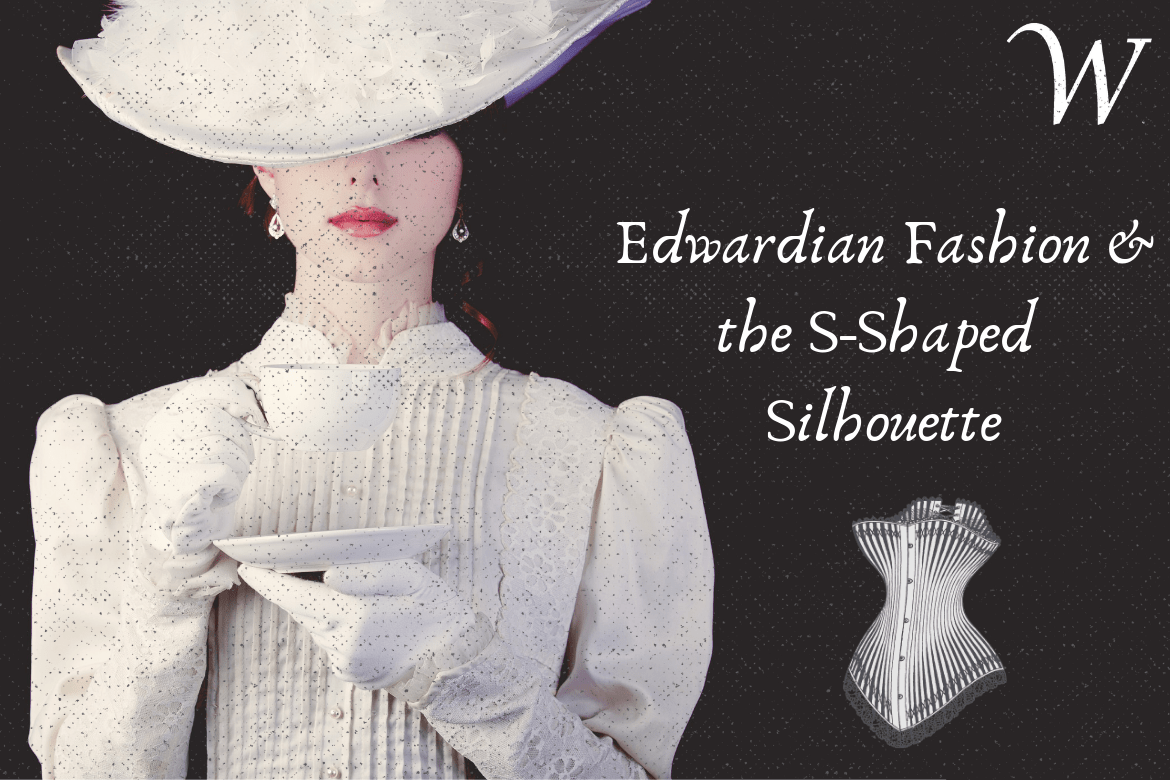 Difference Between Victorian and Edwardian Fashion - Wardrobeshop