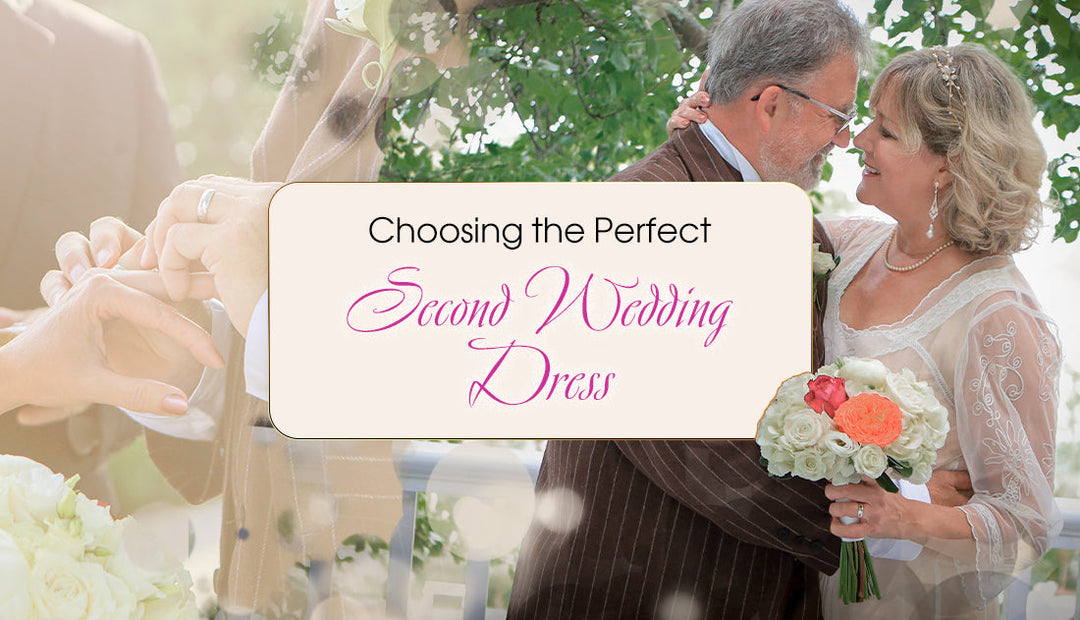 Choosing the Perfect Second Wedding Dress